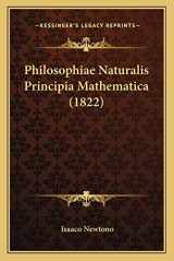 9781163939468-1163939463-Philosophiae Naturalis Principia Mathematica (1822) (English and Latin Edition)