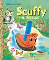 9780307020468-0307020460-Scuffy the Tugboat and His Adventures Down the River
