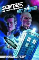9781613774038-1613774036-Star Trek: The Next Generation / Doctor Who: Assimilation 2 Volume 1