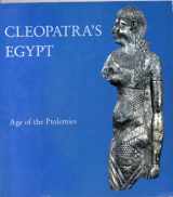 9780872731134-0872731138-Cleopatra's Egypt : Age of the Ptolemies