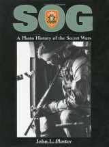 9781581600582-1581600585-SOG: A Photo History Of The Secret Wars