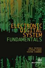 9781420067743-1420067745-Electronic Digital System Fundamentals (River Publishers Series in Electronic Materials, Circuits and Devices)