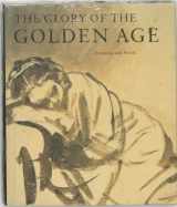 9789040094415-9040094411-The Glory of the Golden Age: Dutch Art of the 17th Century, Drawings and Prints