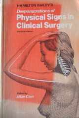 9780723605188-0723605181-Hamilton Bailey's Demonstrations of Physical Signs in Clinical Surgery