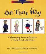 9780435088309-0435088300-On Their Way: Celebrating Second Graders as They Read and Write (Teacher to Teacher)
