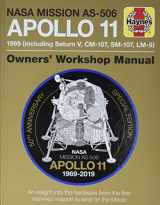 9780760366578-0760366578-NASA Mission AS-506 Apollo 11 1969 (including Saturn V, CM-107, SM-107, LM-5): 50th Anniversary Special Edition - An insight into the hardware from ... to land on the moon (Owners' Workshop Manual)