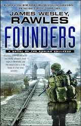 9781476740089-1476740089-Founders: A Novel of the Coming Collapse