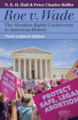 9780700631940-0700631941-Roe v. Wade: The Abortion Rights Controversy in American History (Landmark Law Cases and American Society)
