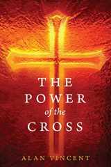 9781546663898-1546663894-The Power of the Cross