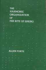 9780300105377-0300105371-The Harmonic Organization of The Rite of Spring