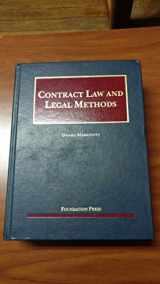 9781599414454-1599414457-Contract Law and Legal Methods (University Casebook Series)