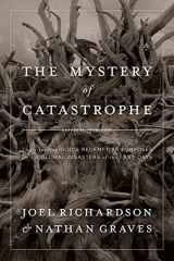9781949729009-1949729001-The Mystery of Catastrophe