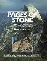 9780898861143-0898861144-Pages of Stone: Geology of Western National Parks and Monuments : Sierra Nevada, Cascades and Pacific Coast
