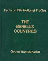 9780816020263-0816020264-The Benelux Countries (Facts on File National Profiles Series)