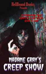 9781953905000-1953905005-Madame Gray's Creep Show