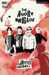 9781474224789-1474224784-The Angry Brigade (Modern Plays)