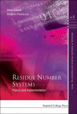 9781860948664-1860948669-RESIDUE NUMBER SYSTEMS: THEORY AND IMPLEMENTATION (Advances in Computer Science and Engineering: Texts)