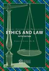 9781929289691-1929289693-School Counseling Principles: Ethics and Law, fifth edition