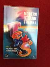 9780340645857-0340645857-Modern Literary Theory: A Reader
