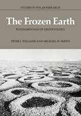 9780521424233-0521424232-The Frozen Earth: Fundamentals of Geocryology (Studies in Polar Research)