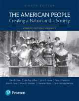 9780134169996-0134169999-The American People: Creating a Nation and a Society: Concise Edition, Volume 2 (8th Edition)