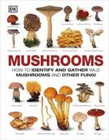 9781465408556-146540855X-Mushrooms: How to Identify and Gather Wild Mushrooms and Other Fungi