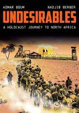 9781503632912-1503632911-Undesirables: A Holocaust Journey to North Africa (Stanford Studies in Jewish History and Culture)