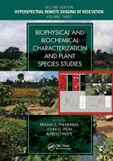 9781032475868-1032475862-Biophysical and Biochemical Characterization and Plant Species Studies (Hyperspectral Remote Sensing of Vegetation, Second Edition)