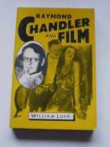 9780804464475-0804464472-Raymond Chandler and film (Ungar film library)