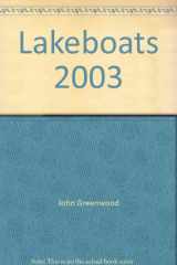 9780912514963-0912514965-Lakeboats 2003