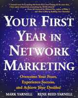 9780761512196-0761512195-Your First Year in Network Marketing: Overcome Your Fears, Experience Success, and Achieve Your Dreams!