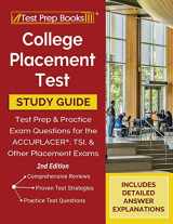9781628459500-1628459506-College Placement Test Prep: College Placement Test Study Guide and Practice Questions [2nd Edition]