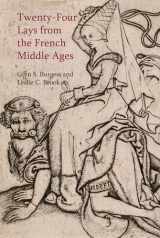 9781781383377-1781383375-Twenty-Four Lays from the French Middle Ages (Exeter Studies in Medieval Europe)