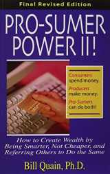9781891279232-1891279238-Pro-Sumer Power: How to Create Wealth by Buying Smarter, Not Cheaper!