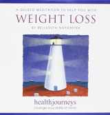 9781881405306-1881405303-A Meditation to Help You With Weight Loss- Guided Imagery and Affirmations to Speed Up Metabolism, Envision the Conversion of Fat into Energy, Motivate Healthy Eating and Exercise