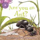 9780753458037-0753458039-Are You an Ant? (Backyard Books)