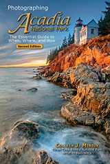 9780998785714-0998785717-Photographing Acadia National Park: The Essential Guide to When, Where, and How