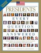 9781684120277-1684120276-Presidents: Every Question Answered