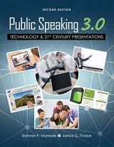 9781524929428-1524929425-Public Speaking 3.0: Technology and 21st Century Presentations