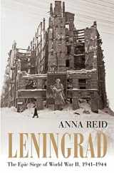 9780802715944-080271594X-Leningrad: The Epic Siege of World War II, 1941-1944