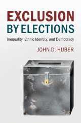 9781107182943-1107182948-Exclusion by Elections: Inequality, Ethnic Identity, and Democracy (Cambridge Studies in Comparative Politics)