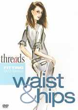 9781600850653-1600850650-Threads Fitting DVD Series - Waist & Hips