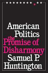 9780674030213-0674030214-American Politics: The Promise of Disharmony