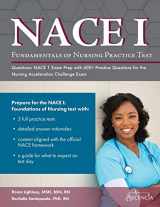 9781635304985-1635304989-Fundamentals of Nursing Practice Test Questions: NACE 1 Exam Prep with 600+ Practice Questions for the Nursing Acceleration Challenge Exam