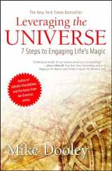 9781582703152-1582703159-Leveraging the Universe: 7 Steps to Engaging Life's Magic
