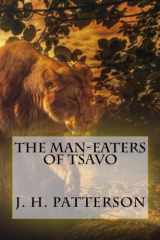 9781986413909-198641390X-The Man-Eaters Of Tsavo