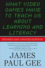 9781403984531-1403984530-What Video Games Have to Teach Us About Learning and Literacy. Second Edition: Revised and Updated Edition