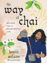 9780593538579-0593538579-The Way of Chai: Recipes for a Meaningful Life