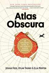 9780761169086-0761169083-Atlas Obscura: An Explorer's Guide to the World's Hidden Wonders