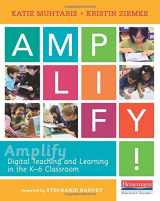 9780325074733-0325074739-Amplify: Digital Teaching and Learning in the K-6 Classroom (The Pippin Teacher's Library)